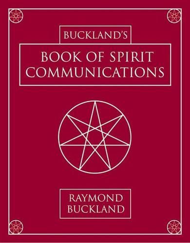 Cover image for Buckland's Book of Spirit Communications