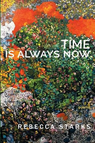 Cover image for Time Is Always Now