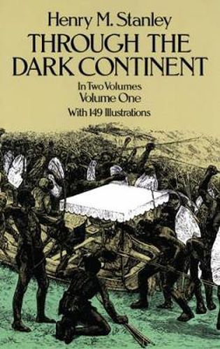 Cover image for Through the Dark Continent: v. 1