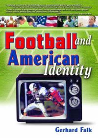 Cover image for Football and American Identity