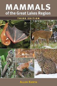 Cover image for Mammals of the Great Lakes Region