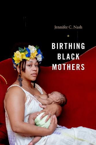 Cover image for Birthing Black Mothers