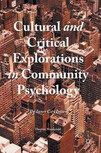 Cover image for Cultural and Critical Explorations in Community Psychology: The Inner City Intern