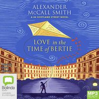 Cover image for Love in the Time of Bertie