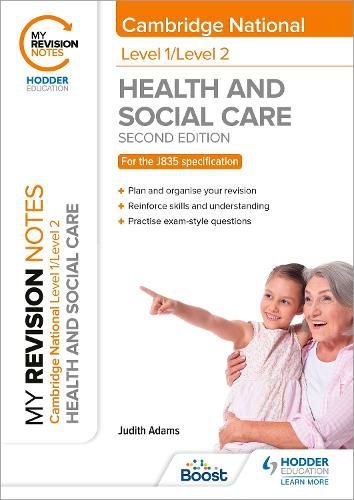 Cover image for My Revision Notes: Level 1/Level 2 Cambridge National in Health & Social Care: Second Edition