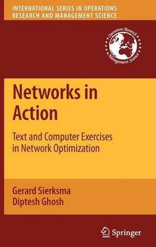 Cover image for Networks in Action: Text and Computer Exercises in Network Optimization