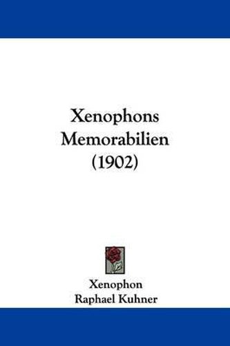Cover image for Xenophons Memorabilien (1902)