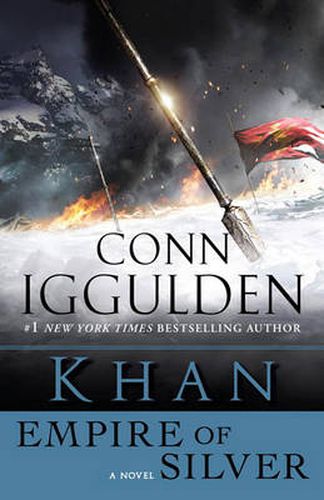 Khan: Empire of Silver: A Novel