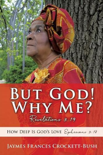 Cover image for But God! Why Me?