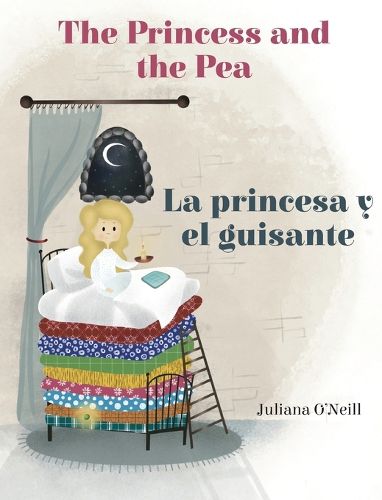 Cover image for The Princess and the Pea / La princesa y el guisante