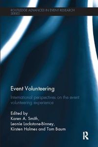 Cover image for Event Volunteering: International perspectives on the event volunteering experience