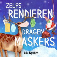 Cover image for Zelfs Rendieren Dragen Maskers