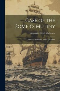 Cover image for Case of the Somer's Mutiny