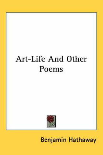 Cover image for Art-Life and Other Poems