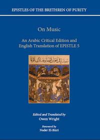 Cover image for On Music: An Arabic critical edition and English translation of Epistle 5