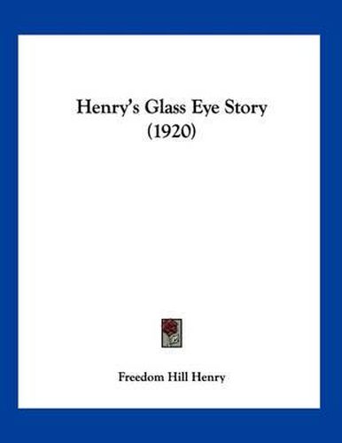 Cover image for Henry's Glass Eye Story (1920)