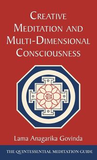 Cover image for Creative Meditation and Multi-Dimensional Consciousness