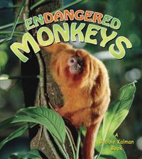 Cover image for Endangered Monkeys