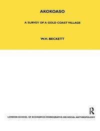 Cover image for Akokoaso: A Survey of a Gold Coast Village