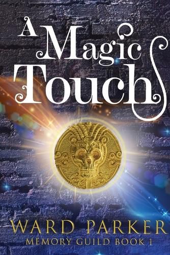 Cover image for A Magic Touch: A midlife paranormal mystery