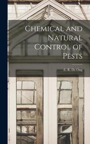Cover image for Chemical and Natural Control of Pests