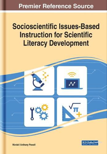 Cover image for Socioscientific Issues-Based Instruction for Scientific Literacy Development