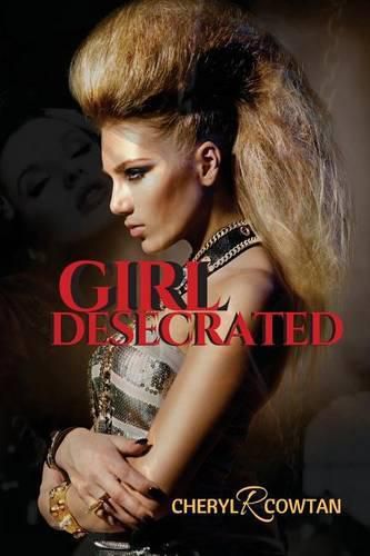 Cover image for Girl Desecrated: Vampires, Asylums and Highlanders 1984