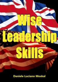 Cover image for Wise Leadership Skills