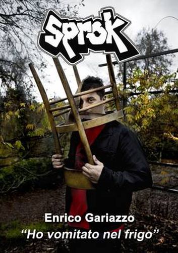Cover image for "Ho Vomitato Nel Frigo"