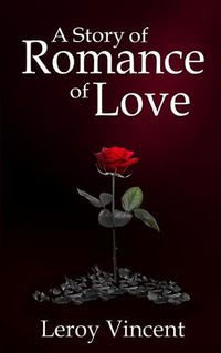 Cover image for A Story of Romance of Love