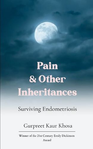 Cover image for Pain & Other Inheritances