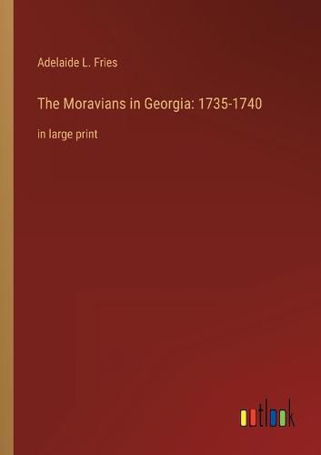 Cover image for The Moravians in Georgia