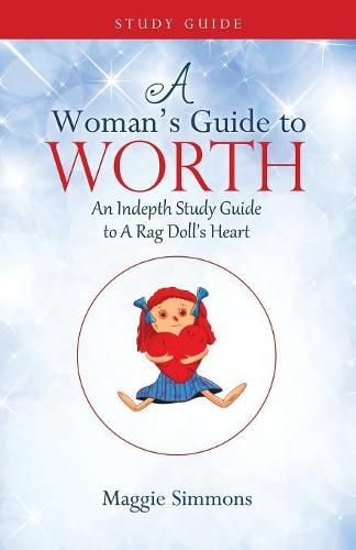 Cover image for A Woman's Guide to Worth