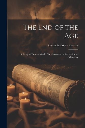 Cover image for The End of the Age