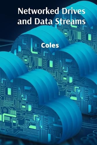Cover image for Networked Drives and Data Streams