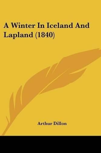 A Winter in Iceland and Lapland (1840)