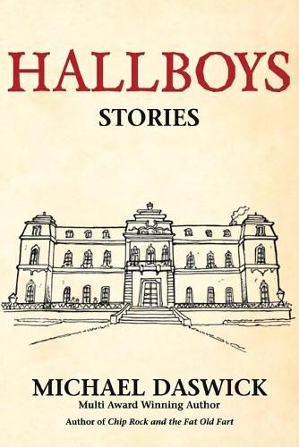 Cover image for Hallboys: SHORT STORIES from BOYS HALL