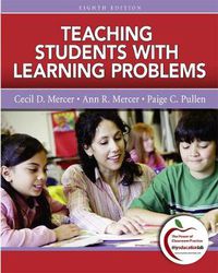 Cover image for Teaching Students with Learning Problems