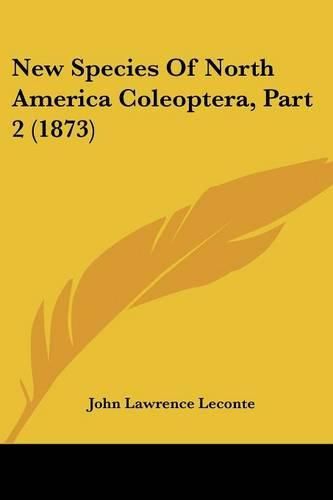 New Species of North America Coleoptera, Part 2 (1873)