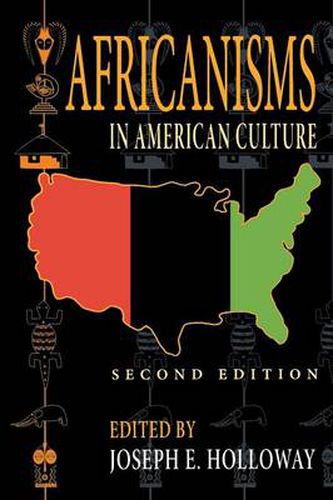 Cover image for Africanisms in American Culture, Second Edition