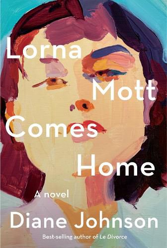 Cover image for Lorna Mott Comes Home: A novel