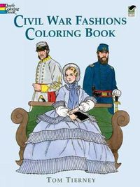 Cover image for Civil War Fashions Coloring Book