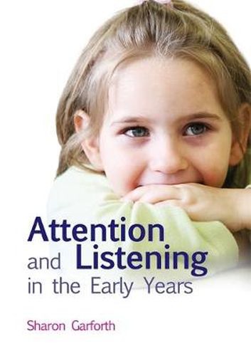 Cover image for Attention and Listening in the Early Years