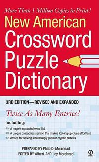 Cover image for New American Crossword Puzzle Dictionary: 3rd Edition--Revised and Expanded
