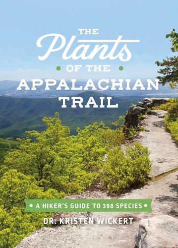 Cover image for The Plants of the Appalachian Trail