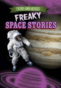 Cover image for Freaky Space Stories