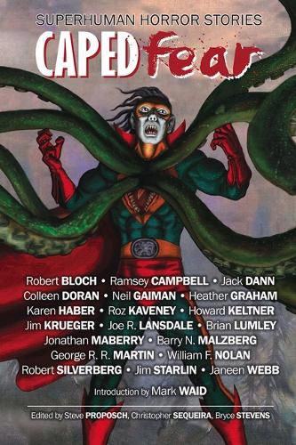 Cover image for Caped Fear: Superhuman Horror Stories