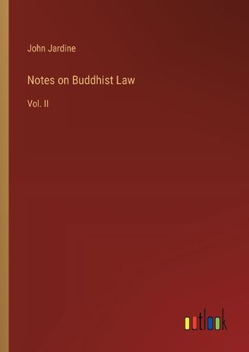 Cover image for Notes on Buddhist Law