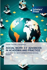 Cover image for Social Work 2.0 Advances in Academia and Practice