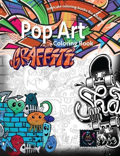 Cover image for Graffiti pop art coloring book, coloring books for adults relaxation: Doodle coloring book